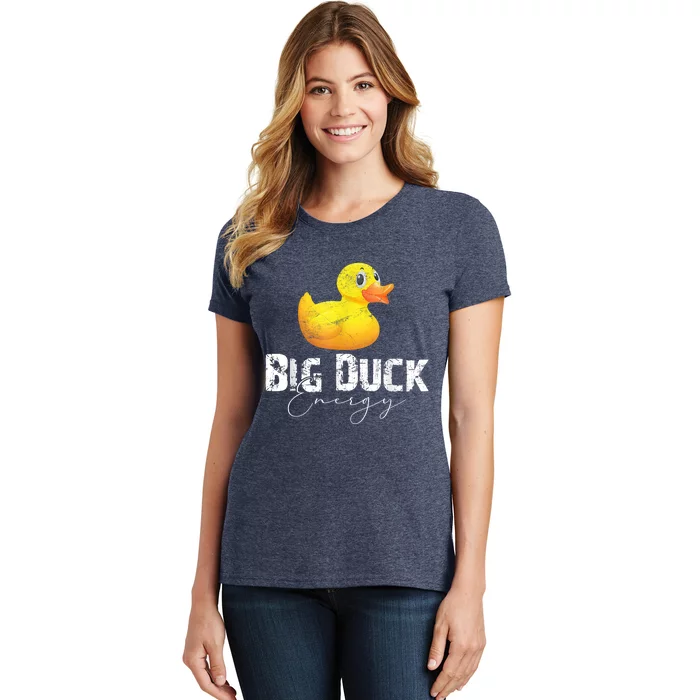 Big Duck Energy Yellow Rubber Duck Lover Women's T-Shirt