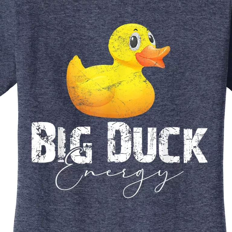 Big Duck Energy Yellow Rubber Duck Lover Women's T-Shirt