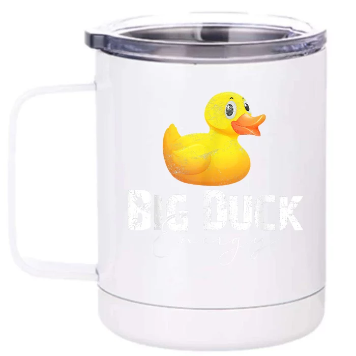 Big Duck Energy Yellow Rubber Duck Lover Front & Back 12oz Stainless Steel Tumbler Cup