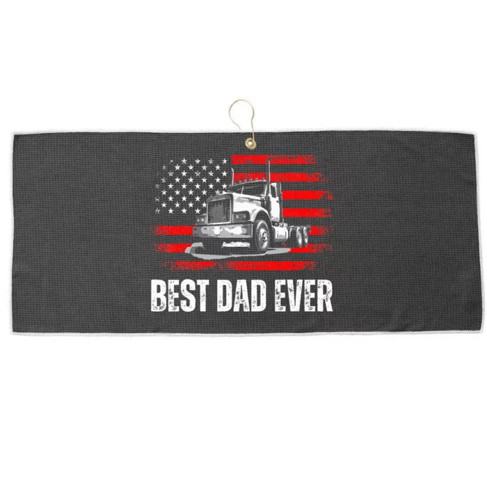 Best Dad Ever American Flag Best Trucker Dad Fathers Day Large Microfiber Waffle Golf Towel