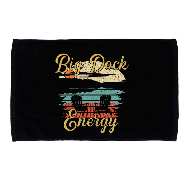 Big Dock Energy Summer Cottage Vacation Lake Life Microfiber Hand Towel