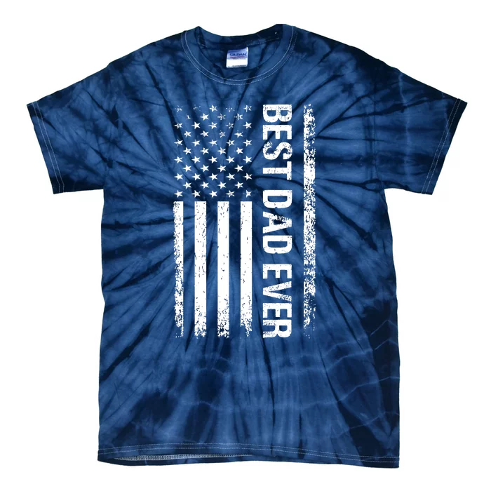 Best Dad Ever USA Flag Dad Gifts Tie-Dye T-Shirt