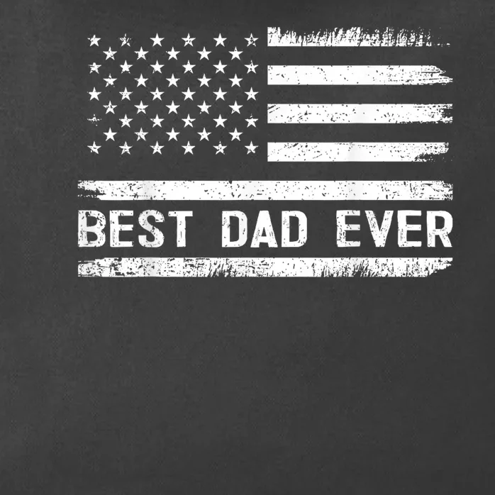 Best Dad Ever With Us American Flag Gifts Fathers Day Dad Zip Tote Bag