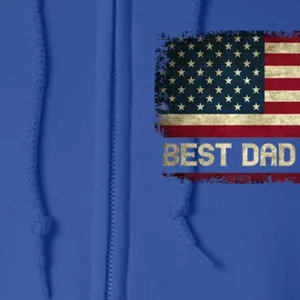 Best Dad Ever Husband Fathers Day American Flag For Dad Gift Full Zip Hoodie