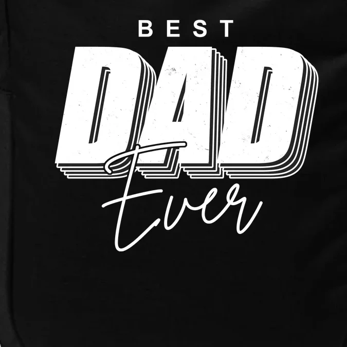 Best Dad Ever Retro Gift Impact Tech Backpack