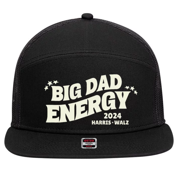 Big Dad Energy Tim Walz Waltz 2024 7 Panel Mesh Trucker Snapback Hat