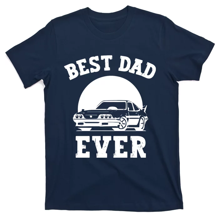 Best Dad Ever Car Lover Father T-Shirt