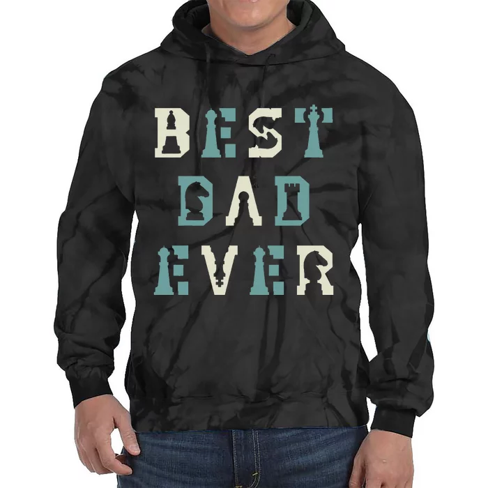 Best Dad Ever Chess Player Chess Master Fathers Day Tie Dye Hoodie