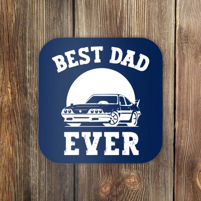 Best Dad Ever Car Lover Father Shirts Coaster