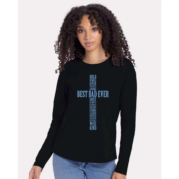 Best Dad Ever Positve Words Cross Womens Cotton Relaxed Long Sleeve T-Shirt