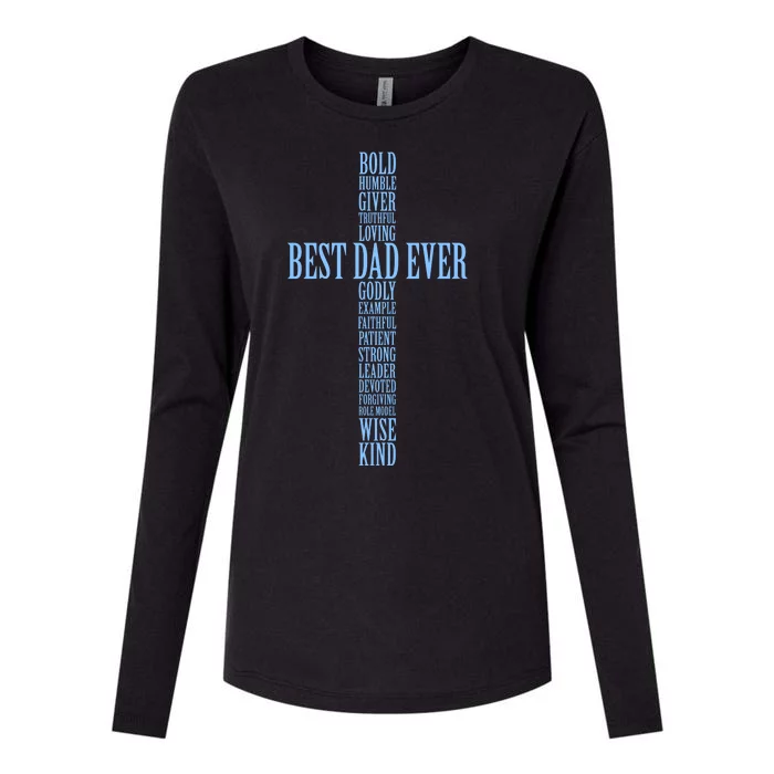 Best Dad Ever Positve Words Cross Womens Cotton Relaxed Long Sleeve T-Shirt