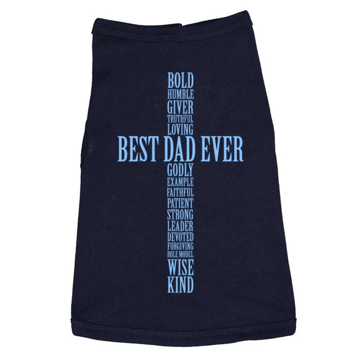 Best Dad Ever Positve Words Cross Doggie Tank