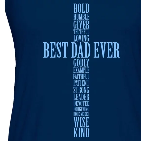 Best Dad Ever Positve Words Cross Ladies Essential Flowy Tank