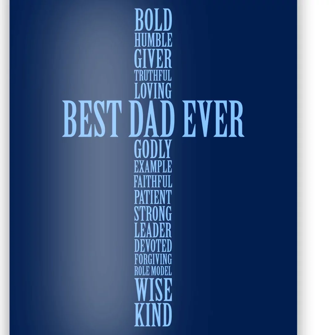 Best Dad Ever Positve Words Cross Poster