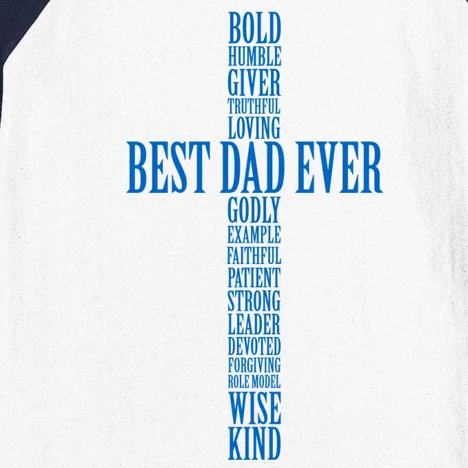 Best Dad Ever Positve Words Cross Baseball Sleeve Shirt