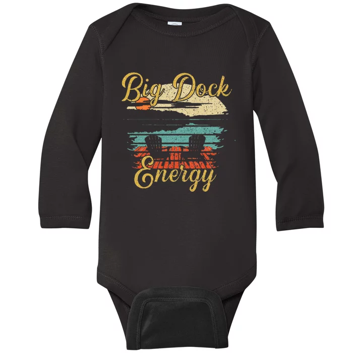 Big Dock Energy Summer Cottage Vacation Lake Life Baby Long Sleeve Bodysuit