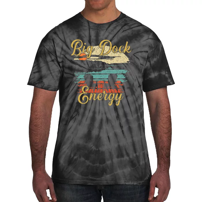 Big Dock Energy Summer Cottage Vacation Lake Life Tie-Dye T-Shirt