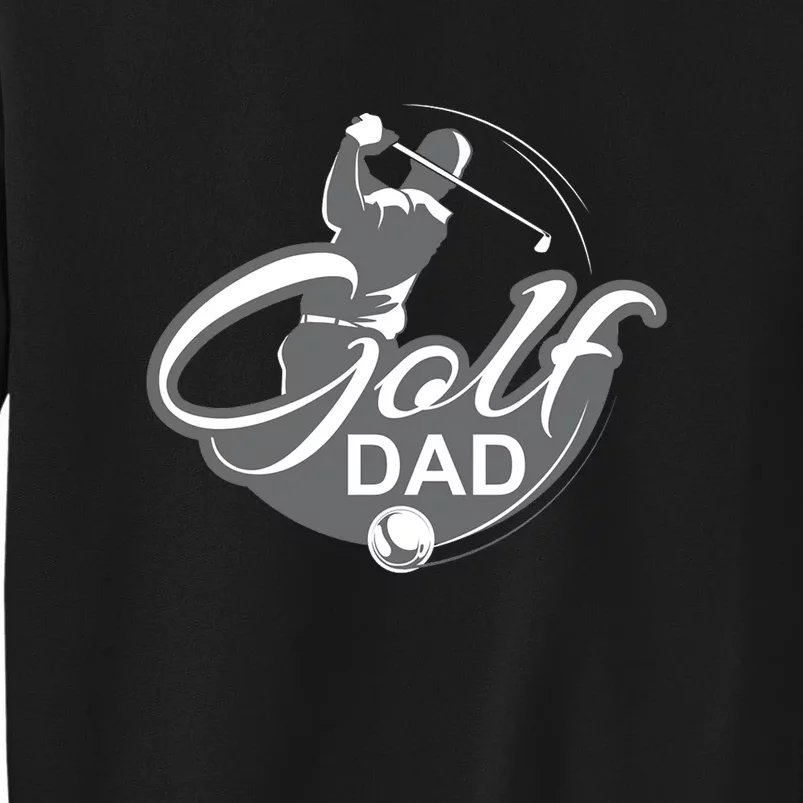 Best Dad Ever Golf Dad Gift For Dad Father's Day Sweatshirt