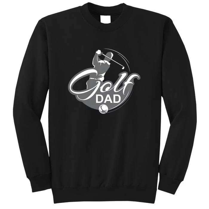 Best Dad Ever Golf Dad Gift For Dad Father's Day Sweatshirt