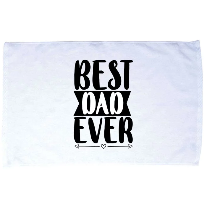 Best Dad Ever Funny Gift For Dad Microfiber Hand Towel