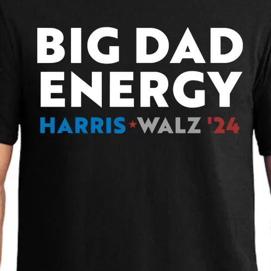 Big Dad Energy Harris Walz 24 Pajama Set