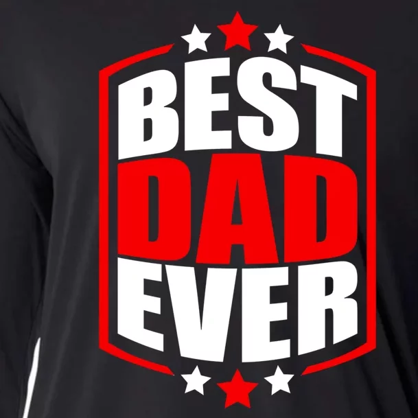 Best Dad Ever Father's Day Gift Cooling Performance Long Sleeve Crew