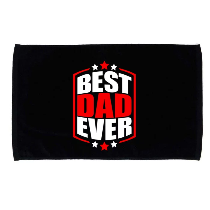 Best Dad Ever Father's Day Gift Microfiber Hand Towel