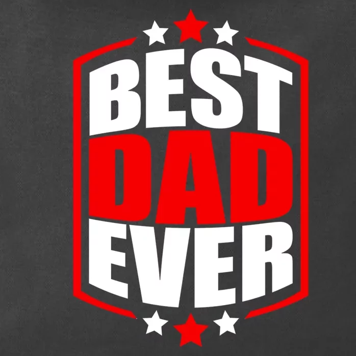 Best Dad Ever Father's Day Gift Zip Tote Bag