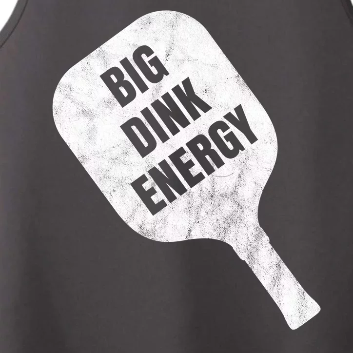 Big Dink Energy Funny Pickleball Sport Performance Tank