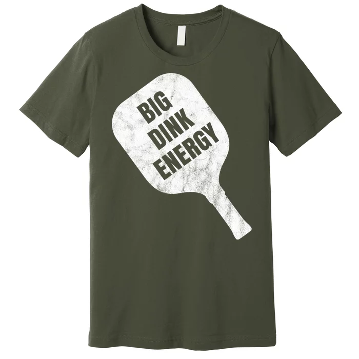 Big Dink Energy Funny Pickleball Sport Premium T-Shirt