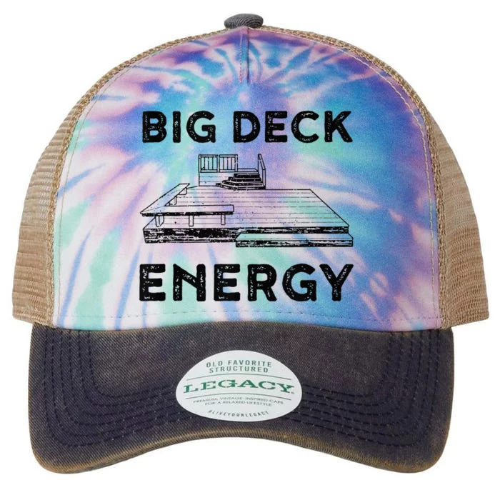 Big Deck Energy Yard Deck Patio Funny Legacy Tie Dye Trucker Hat