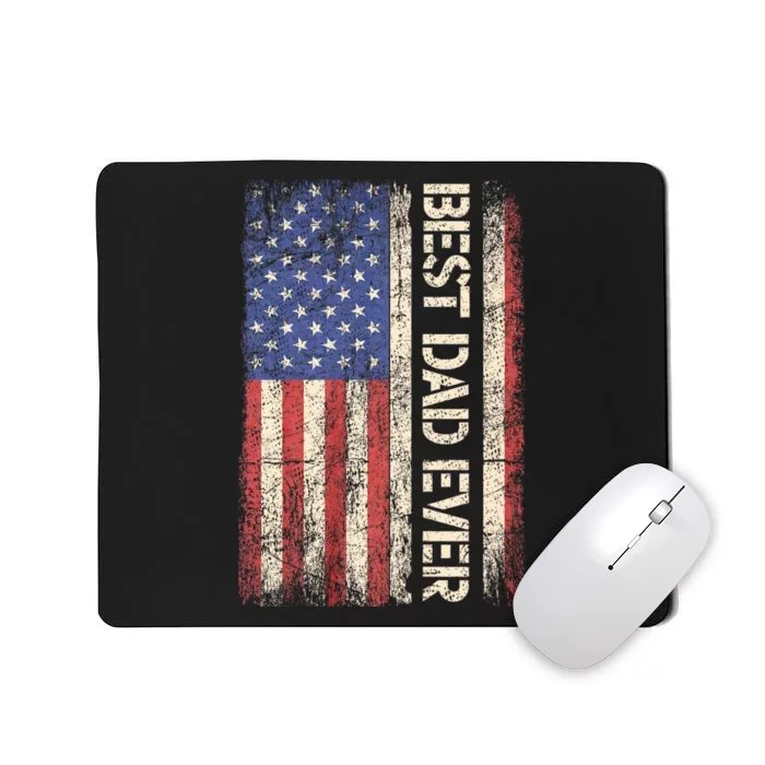 Best Dad Ever Us American Flag Gifts For FatherS Day Mousepad