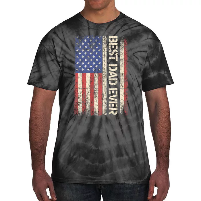 Best Dad Ever Us American Flag Gifts For FatherS Day Tie-Dye T-Shirt