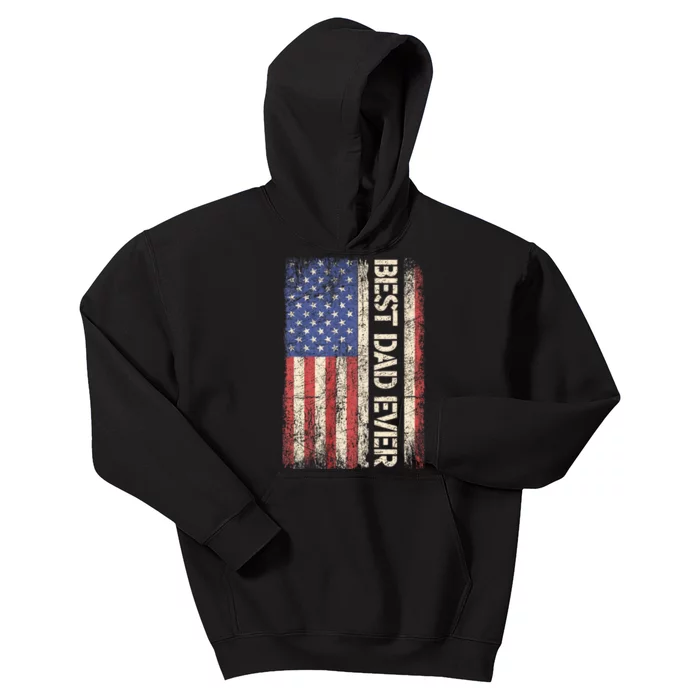 Best Dad Ever Us American Flag Gifts For FatherS Day Kids Hoodie