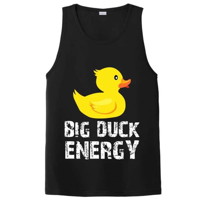 Big Duck Energy Yellow Rubber Duck Design Performance Tank