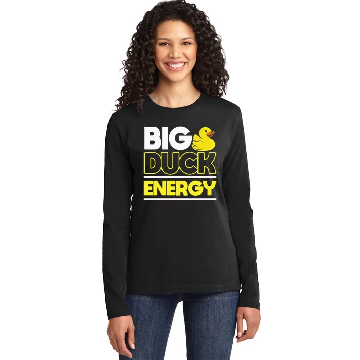 Big Duck Energy Rubber Duck funny christmas 2024 Ladies Long Sleeve Shirt