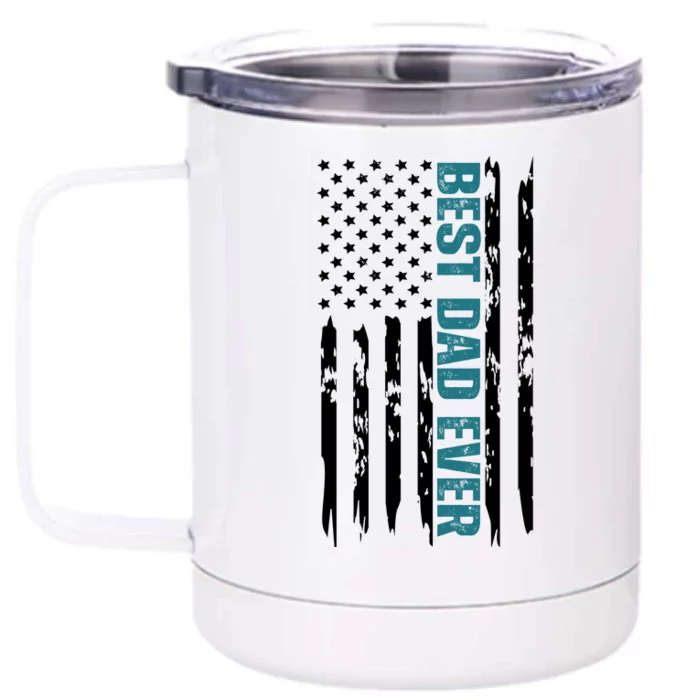 Best Dad Ever American Flag Front & Back 12oz Stainless Steel Tumbler Cup