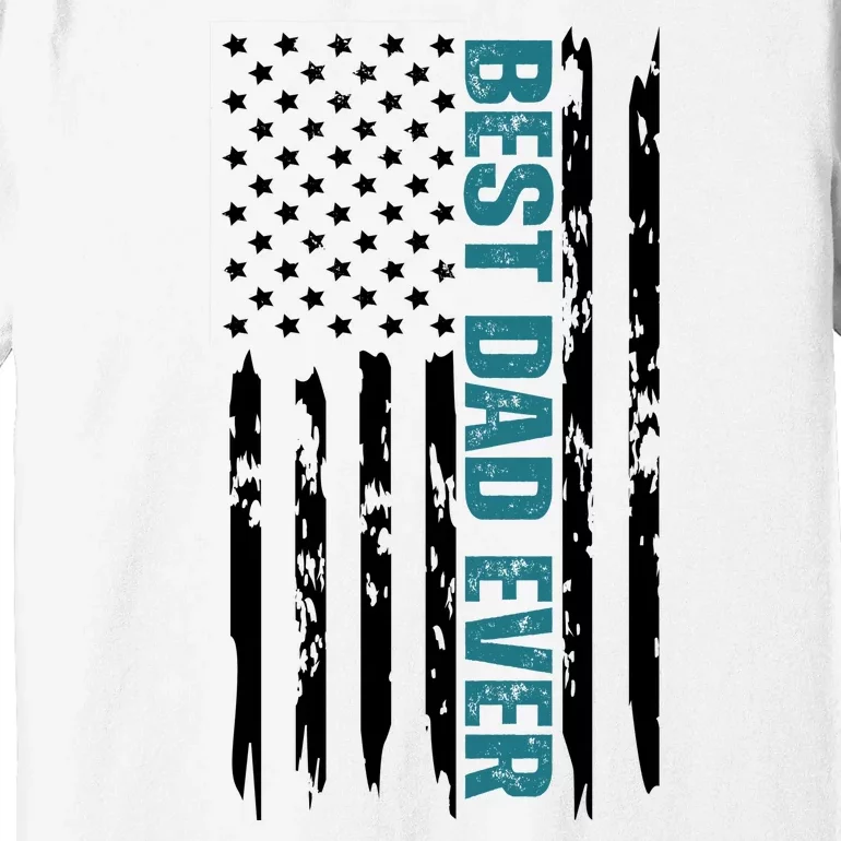 Best Dad Ever American Flag Premium T-Shirt