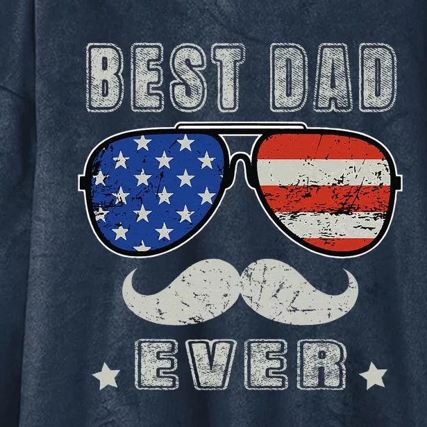 Best Dad Ever American Us Flag Fathers Day 4th Of July Daddy Hooded Wearable Blanket