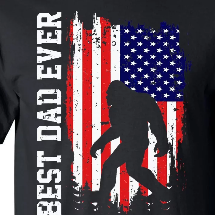 Best Dad Ever Funny Bigfoot Big Foot Sasquatch Tall T-Shirt