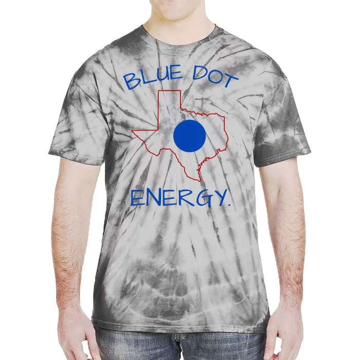 Blue Dot Energy Democrat Texas Vote Blue 2024 Tie-Dye T-Shirt