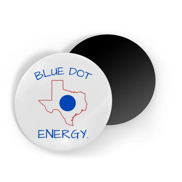 Blue Dot Energy Democrat Texas Vote Blue 2024 Magnet