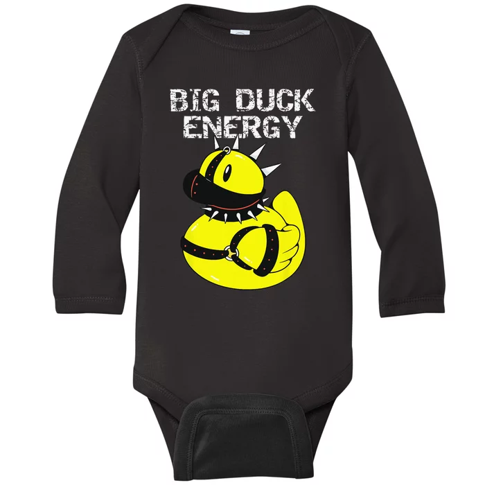 Big Duck Energy Cute Naughty Kinky Rubber Duckie Baby Long Sleeve Bodysuit