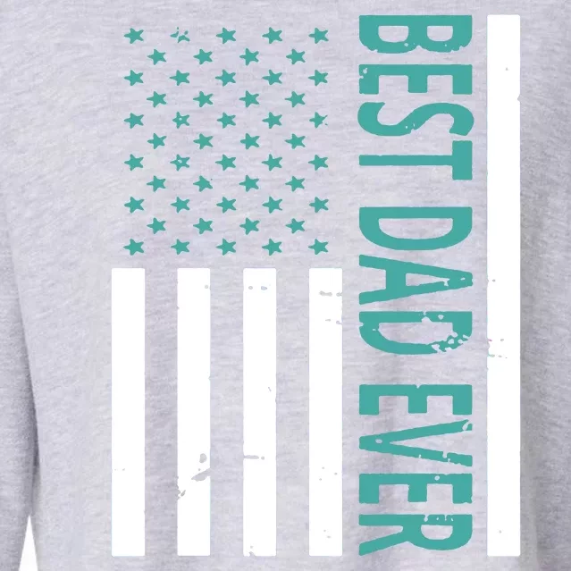 Best Dad Ever USA Flag Cropped Pullover Crew