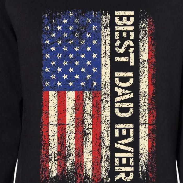 Best Dad Ever US American Flag Gifts For Fathers Day Womens California Wash Sweatshirt