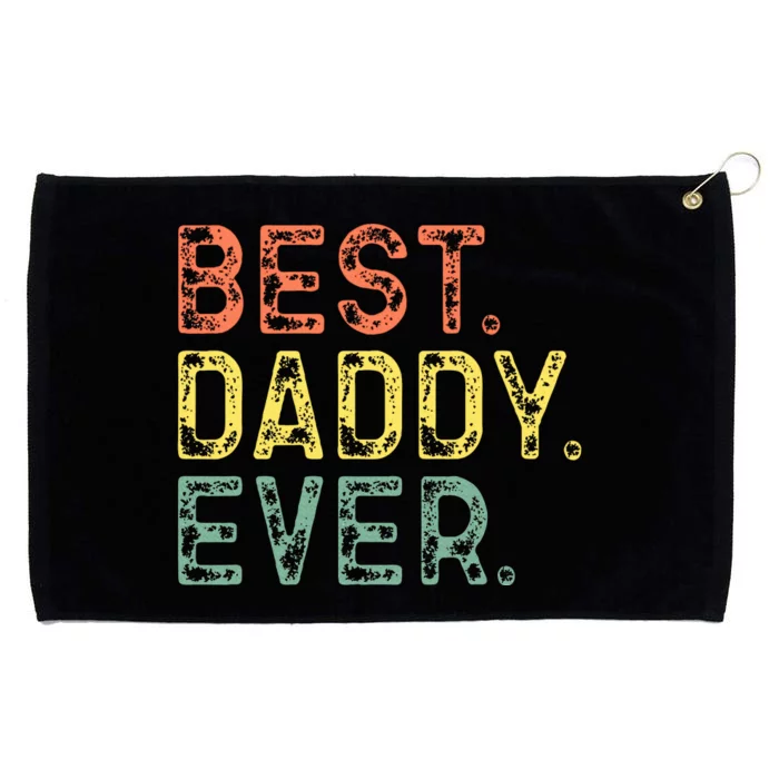 Best Daddy Ever Family Grommeted Golf Towel