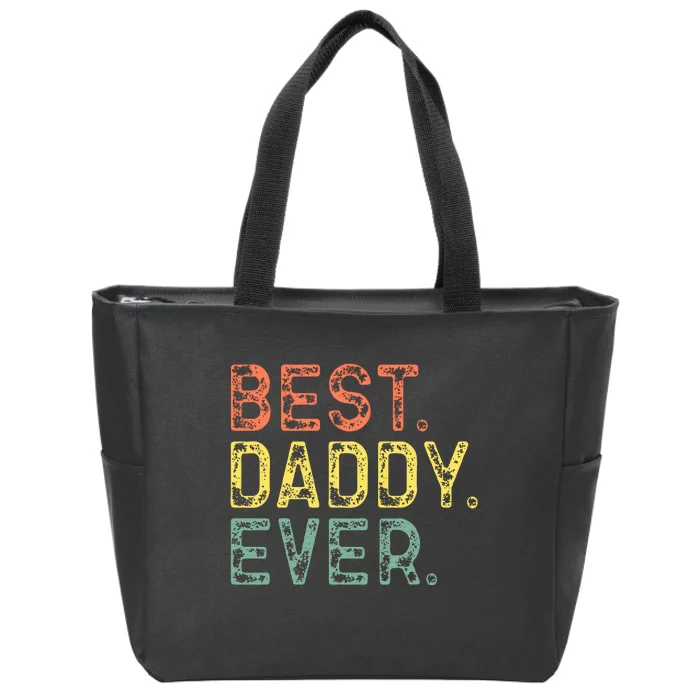 Best Daddy Ever Family Zip Tote Bag