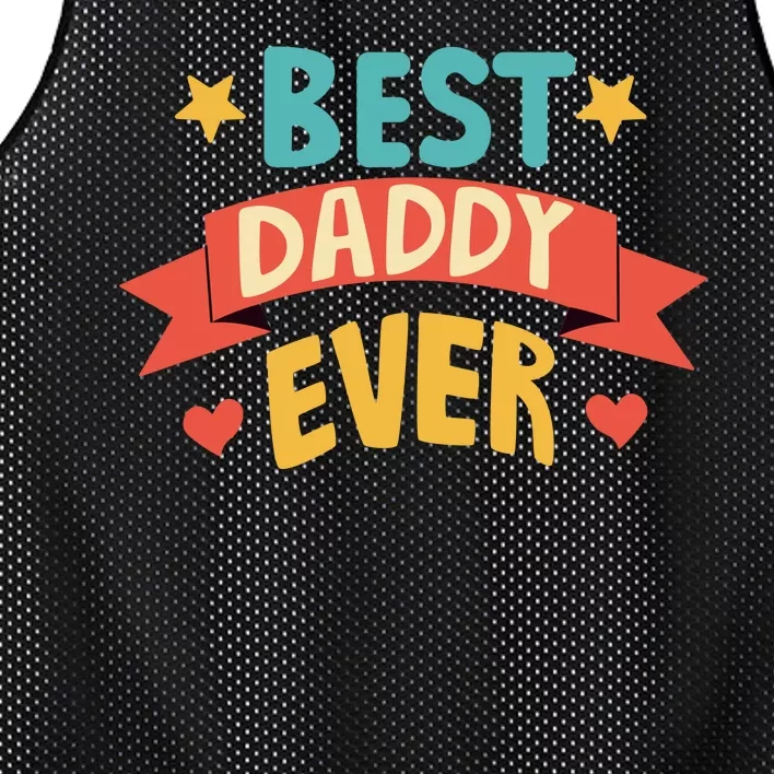 Best Daddy Ever Cute Fathers Day Gift Mesh Reversible Basketball Jersey Tank