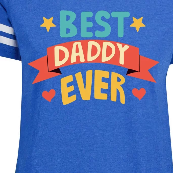 Best Daddy Ever Cute Fathers Day Gift Enza Ladies Jersey Football T-Shirt