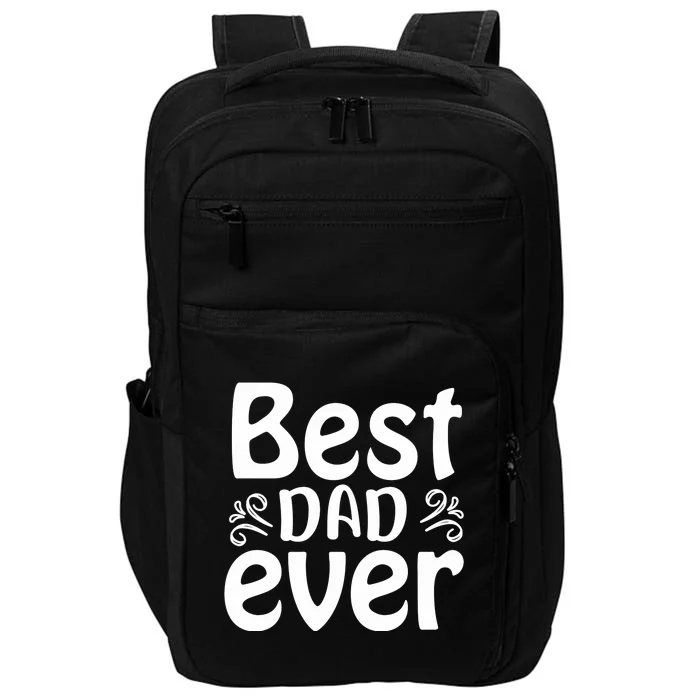 Best Dad Ever Impact Tech Backpack